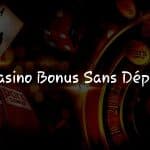 Démarrez Votre Aventure avec un Casino Bonus sans Dépôt Irrésistible!