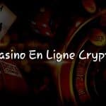Plongée dans l’Univers des Casinos en Ligne Crypto: Ce que Vous Devez Savoir
