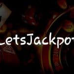 LetsJackpot : Des Promotions Éblouissantes pour les Joueurs Français