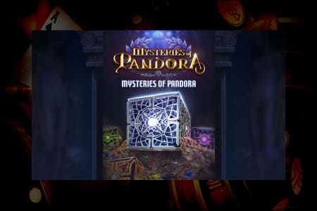 Les à-côtés des Mystères de Pandora : Commencez à Gagner Aujourd’hui